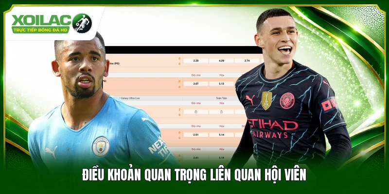 Điều khoản quan trọng liên quan hội viên